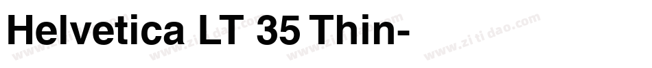 Helvetica LT 35 Thin字体转换